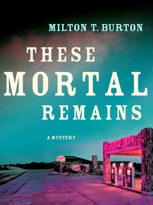 cover image of These Mortal Remains